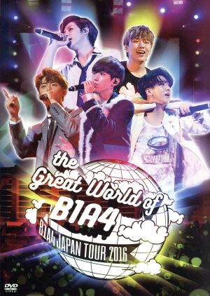 The Great World Of B1A4-Japan Tour 2016-
