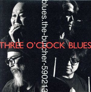 Three O'Clock Blues