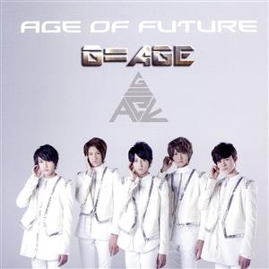 Age of Future(通常盤C)