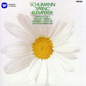 シューマン:交響曲第1番「春」、「マンフレッド」序曲