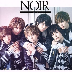 NOIR～ノワール～(初回限定盤A)(DVD付)
