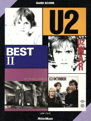 U2 ベストⅡ バンド・スコア