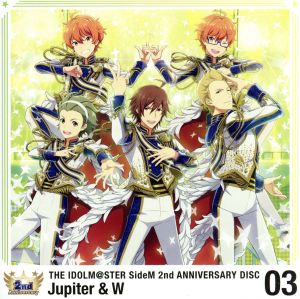 THE IDOLM@STER SideM 2nd ANNIVERSARY DISC 03
