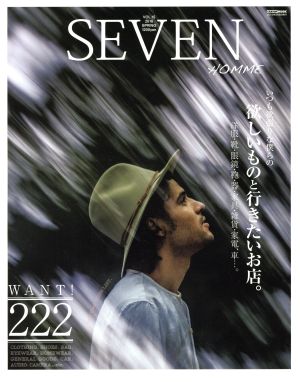 SEVEN HOMME(VOL.15) いつも欲張りな僕らの、欲しいものと行きたいお店。 CARTOP MOOK