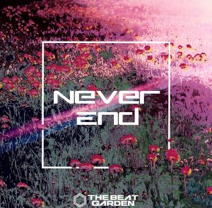 Never End(初回限定版A)