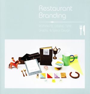 Restaurant Branding ROMANTIC DINING TIME:Graphic & Space Design