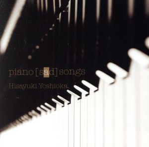 piano【sad】songs