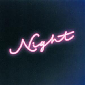 NIGHT(通常盤)