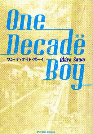 One Decade Boy Parade books