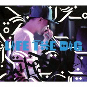 LIFE THE DIG