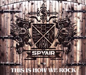 THIS IS HOW WE ROCK(初回生産限定盤)(DVD付)