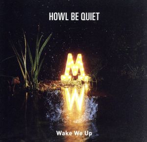Wake We Up(初回限定盤)(DVD付)
