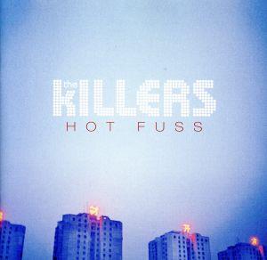 【輸入盤】Hot Fuss