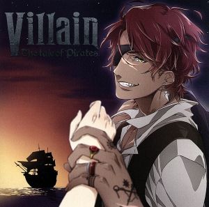 Villain -the tale of pirates-