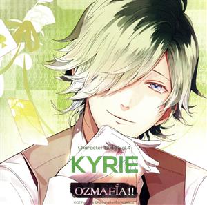 OZMAFIA!! Character Song Vol.4 KYRIE