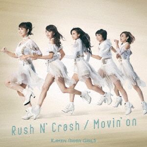 Rush N' Crash / Movin'on