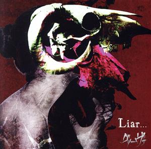 Liar...(B TYPE)