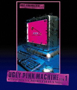 UGLY PINK MACHINE file 1(Blu-ray Disc)