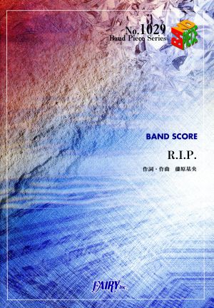 BAND SCORE R.I.P. Band Piece SeriesNo.1029