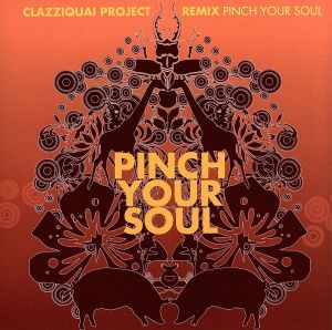 【輸入盤】PINCH YOUR SOUL