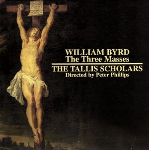 【輸入盤】WILLIAM BYRD THE THREE MASSES