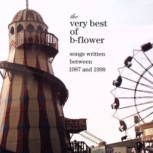 the very best of b-flower