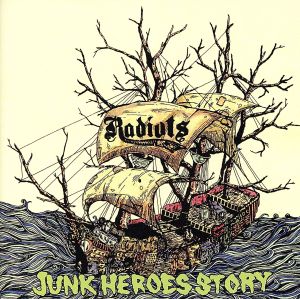 JUNK HEROES STORY