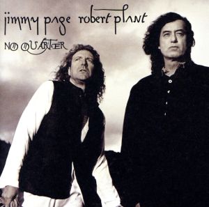【輸入盤】NO QUARTER: JIMMY PAGE & ROBERT PLANT UNLEDDED