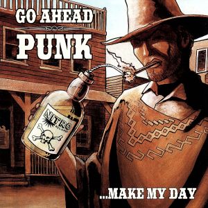 【輸入盤】GO AHEAD PUNK-MAKE MY DAY