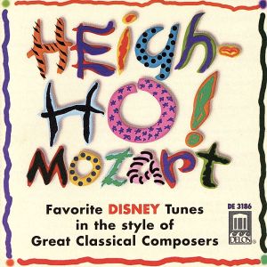 【輸入盤】Heigh-Ho！ Mozart: Favorite Disney Tunes In The Style Of Great Classical Composers