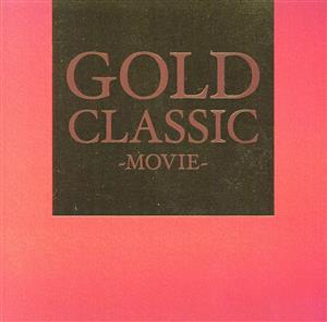 GOLD CLASSIC～MOVIE～