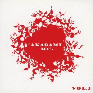 AKAGAMI MC's VOL.2