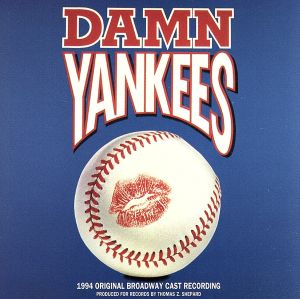 【輸入盤】DAMN YANKEES 1994 Original Broadway Cast Recording