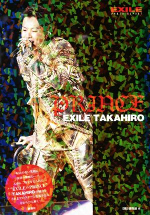 PRINCE EXILE TAKAHIRO EXILE PHOTO REPORT