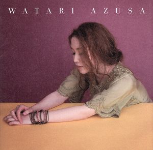 WATARI AZUSA(通常盤)