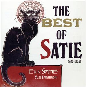 サティのいる部屋～BEST of Satie