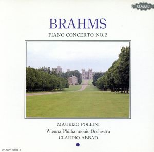 ブラームス ピアノ協奏曲・第2番・変ロ長調・作品83(BRAHMS PIANO CONCERTO NO.2)