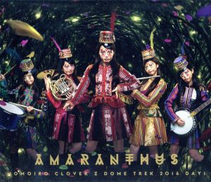 MOMOIRO CLOVER Z DOME TREK 2016 DAY1“AMARANTHUS