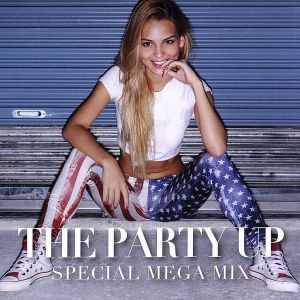 THE PARTY UP SPECIAL MEGA MIX