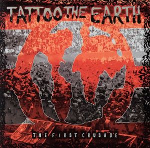 【輸入盤】TATTOO THE EARTH