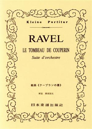 RAVEL クープランの墓 Kleine Partitur253