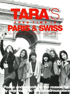 【輸入盤】T-ARA Special: TARA's Free Time In Paris And Swiss(Limited Edition)