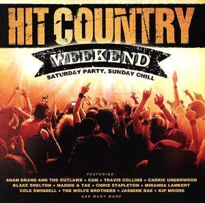 【輸入盤】Hit Country Weekend