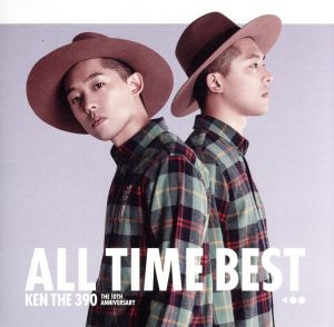 KEN THE 390 ALL TIME BEST ～ The 10th Anniversary ～(DVD付)