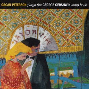 PLAYS THE GEORGE GERSHWIN SONGBOOK + 1 BONUS TRACK