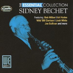 BECHET - ESSENTIAL COLLECTION