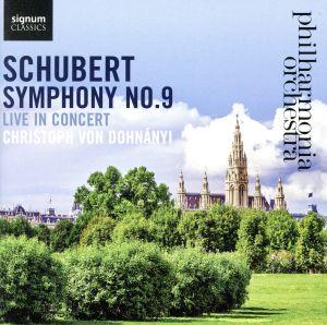 【輸入盤】Schubert: Symphony No 9 Live In Concert