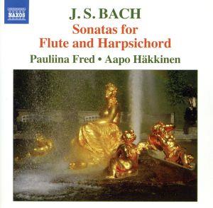 【輸入盤】Bach, J.S.: Sonatas for Flute and Harpsichord