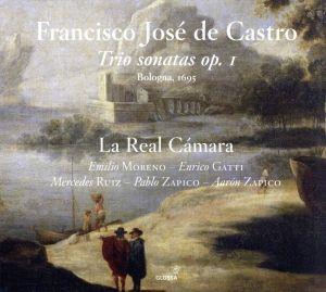 【輸入盤】De Castro: Trio Sonatas Op.1