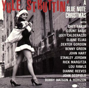 【輸入盤】YULE STRUTTIN'/A BLUE NOTE CHRISTMAS